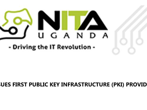 NITA-U Issues First Public Key Infrastructure (PKI) Provider License